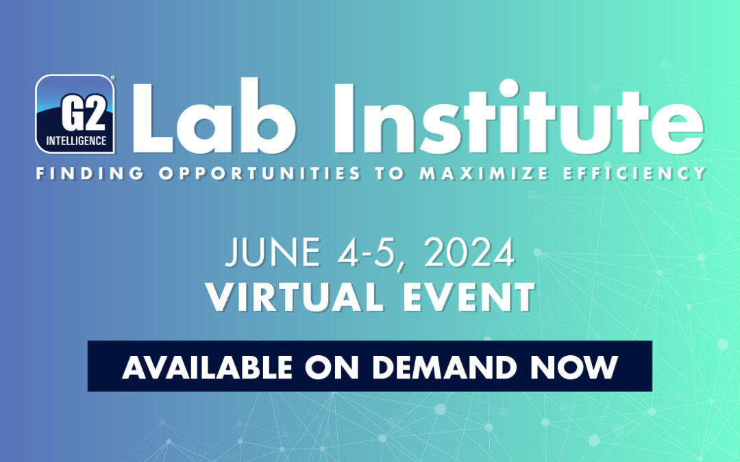 Lab Institute Virtual Event: Finding Opportunities to Maximize Efficiency